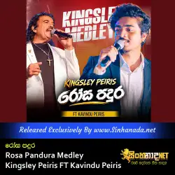 Rosa Pandura Medley - Kingsley Peiris FT Kavindu Peiris.mp3
