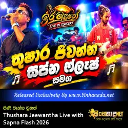 Pini Wassa Unath - Thushara Jeewantha Live with Sapna Flash 2026.mp3