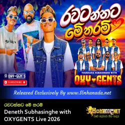 Rawatannata Me Tharam රවටන්නට මේ තරම් - Deneth Subhasinghe with OXYGENTS Live 2026.mp3