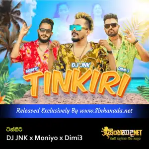 Tinkiri - DJ JNK x Moniyo x Dimi3.mp3