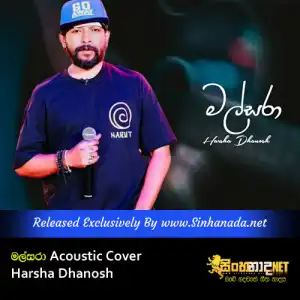 Malsara - Harsha Dhanosh Acoustic Cover.mp3