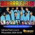 Sahara Flash Live In Piliyandala 2020-03-09