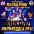 Kurunegala Beji Live In Narthupana 2023 02 24